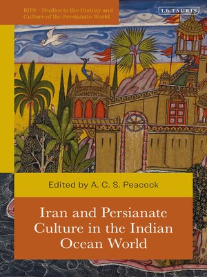 cover image of Iran and Persianate Culture in the Indian Ocean World